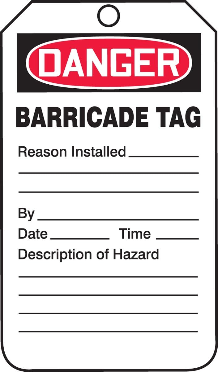 Danger Barricade Tag, 5.75 Length x 3.25 Width, Red/Black on White, Pack of 25 L242170